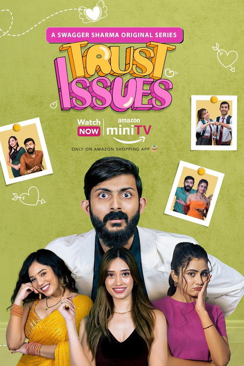 Series poster for Trust Issues (2023)