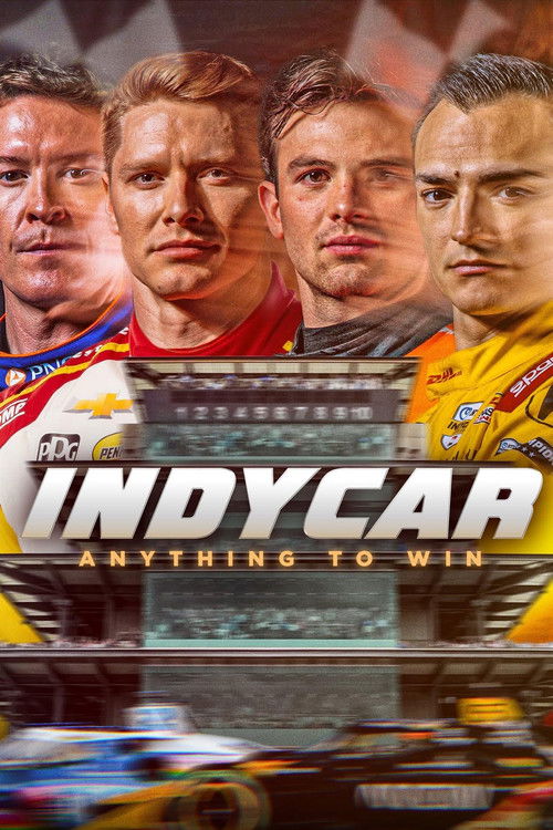 IndyCar: Anything to Win poster