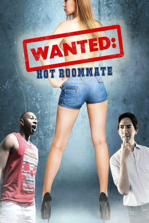 Movie poster for Wanted: Hot Roommate (2017)