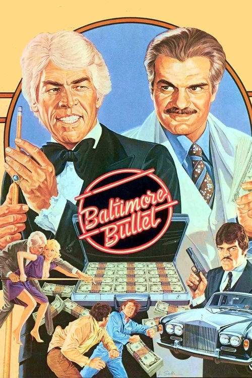 Movie poster for The Baltimore Bullet (1980)