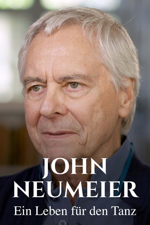 Movie poster for John Neumeier - Ein Leben für den Tanz (2024)