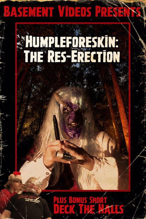Movie poster for Humpleforeskin: The Res-Erection (2005)