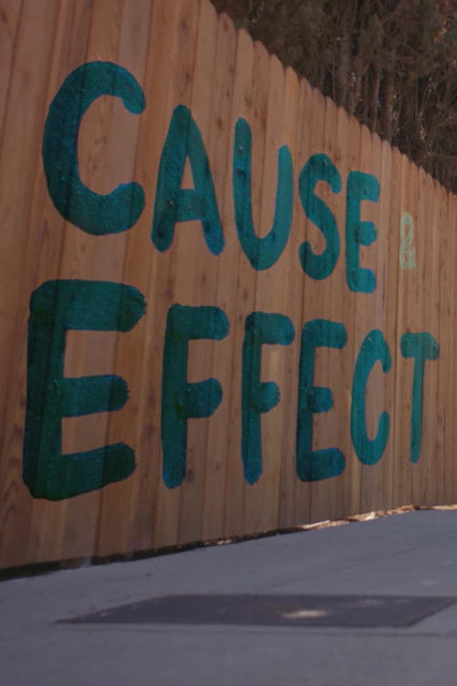 Movie poster for Cause & Effect (2026)