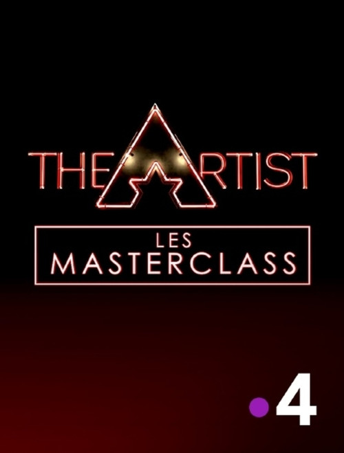 Series poster for The Artist, les Masterclass (2021)