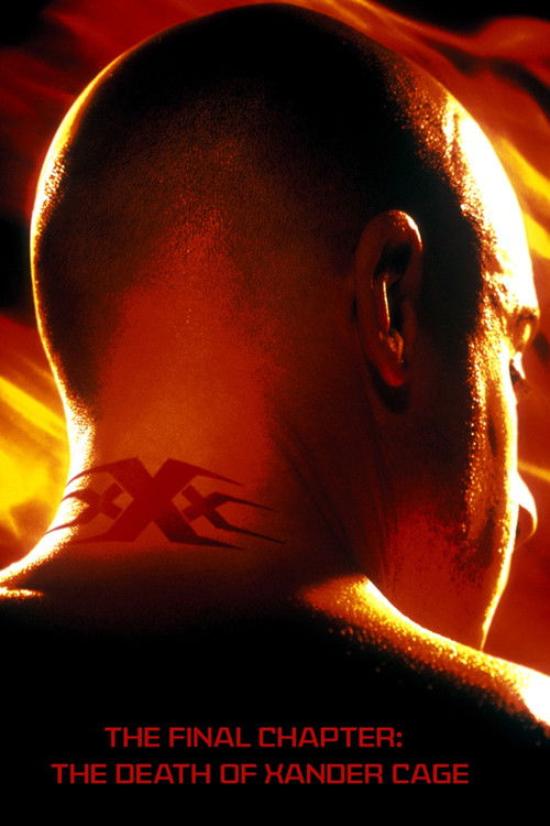 Movie poster for The Final Chapter: The Death of Xander Cage (2005)