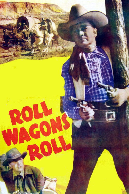 Movie poster for Roll Wagons Roll (1940)