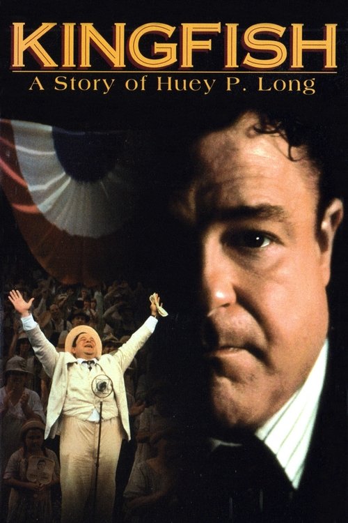 Movie poster for Kingfish: A Story of Huey P. Long (1995)