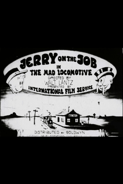 Movie poster for Jerry on the Job: The Mad Locomotive (1922)