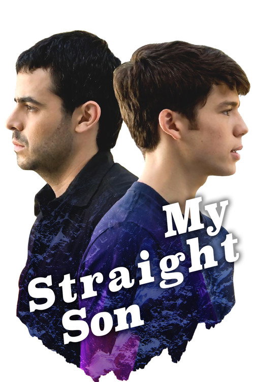 Movie poster for My Straight Son (2012)