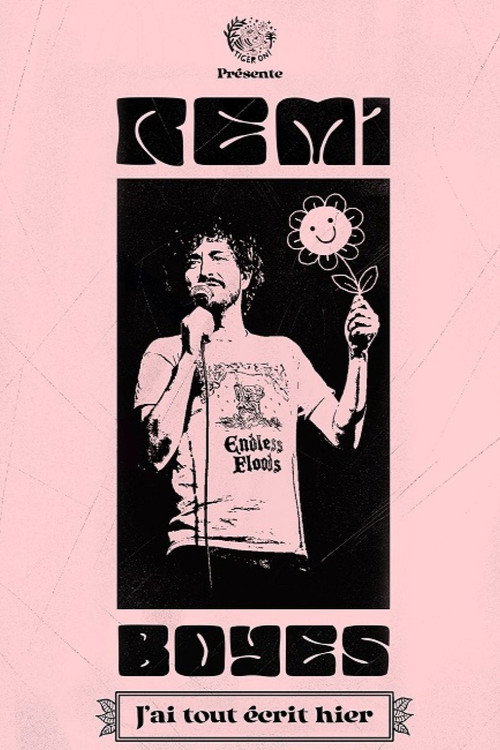 Movie poster for Rémi Boyes : J'ai tout écrit hier (2025)