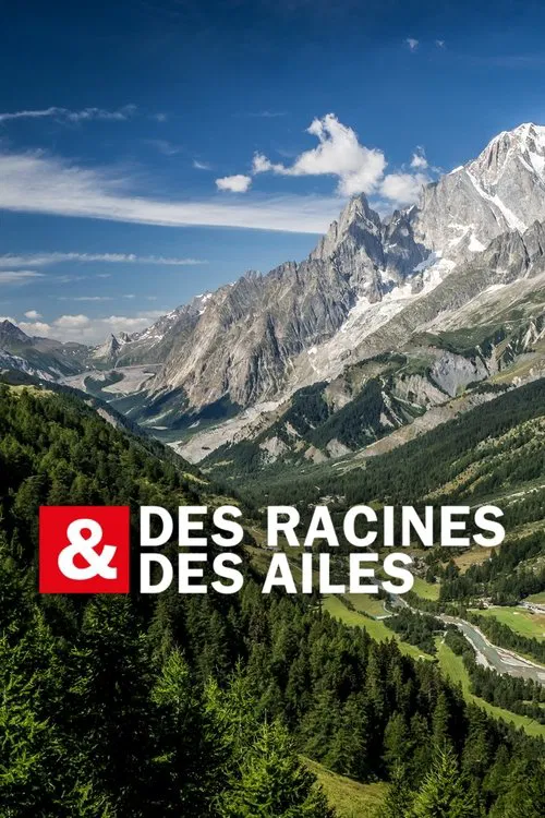 Series poster for Des racines & des ailes (1997)