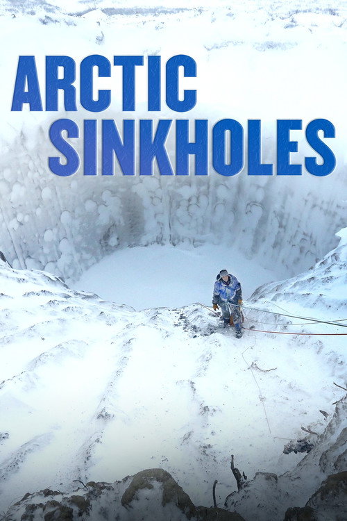 Movie poster for Arctic Sinkholes (2022)