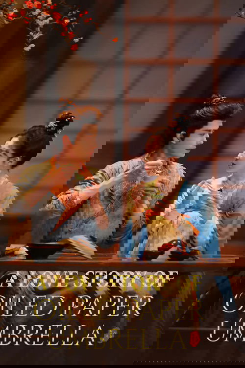 A Love Story of Oiled Paper Umbrella poster