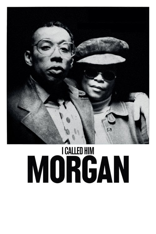 Movie poster for I Called Him Morgan (2016)