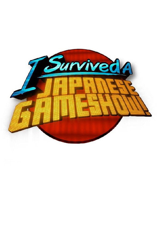 Series poster for I Survived a Japanese Game Show (2008)