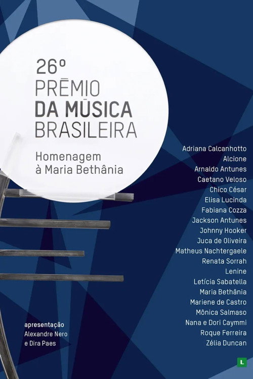 Movie poster for 26º Prêmio da Música Brasileira - Homenagem a Maria Bethânia (2015)