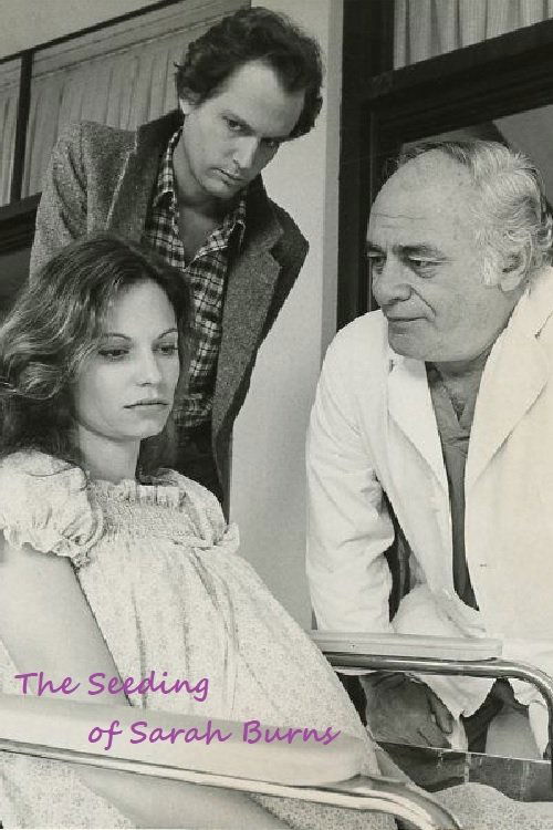 Movie poster for The Seeding of Sarah Burns (1979)