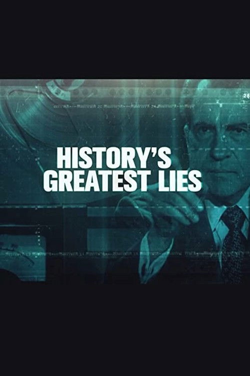 History's Greatest Lies poster