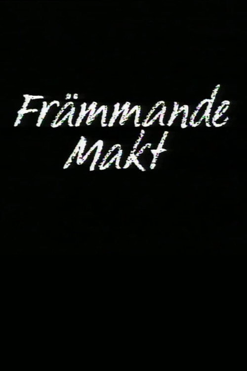 Series poster for Främmande makt (1990)