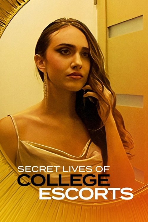 Movie poster for Secret Lives of College Escorts (2022)