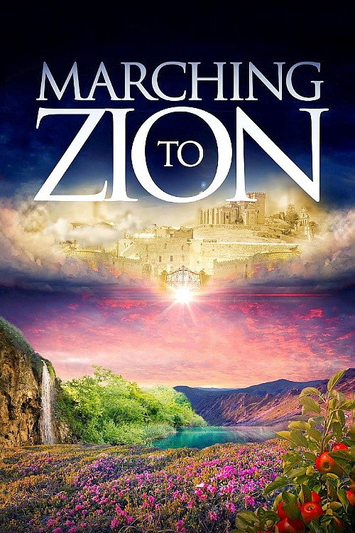 Movie poster for Marching to Zion (2015)