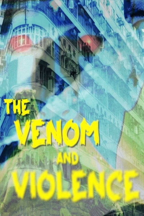 Movie poster for From Shaw to Snakes: The Venom and Violence of Early Chinese Language Horror Cinema (2023)