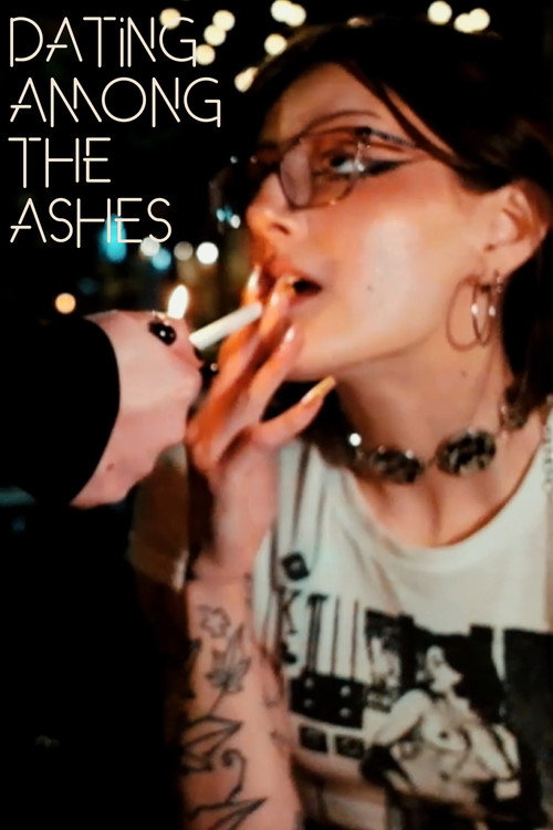Movie poster for Dating Among the Ashes (2026)