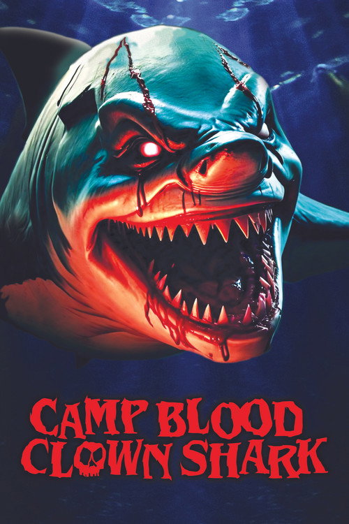 Movie poster for Camp Blood: Clown Shark (2024)