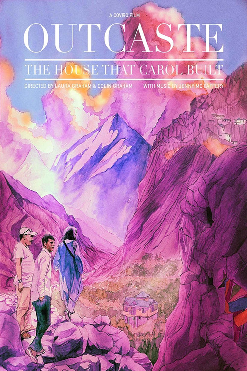 Movie poster for Outcaste: The House that Carol Built (2016)