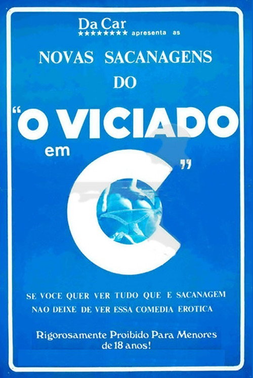 Movie poster for Novas Sacanages do Viciado em C... (1985)