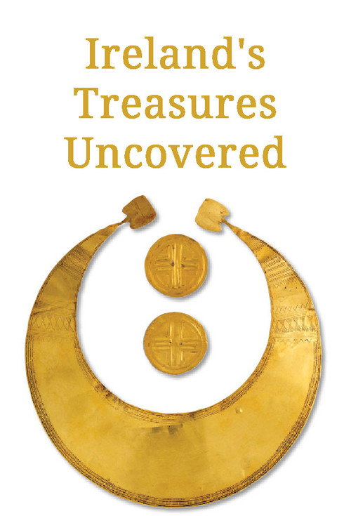 Movie poster for Ireland's Treasures Uncovered (2016)