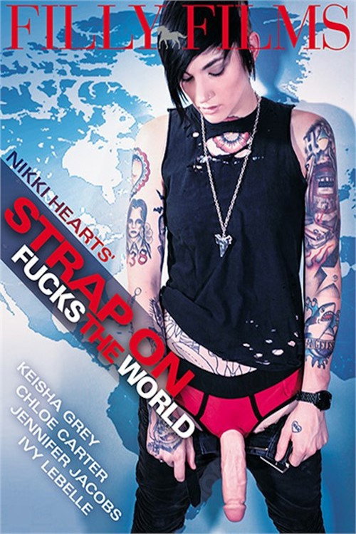 Movie poster for Nikki Hearts' Strap On Fucks The World (2018)