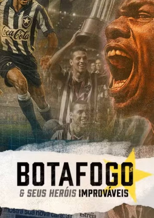 Movie poster for Botafogo & The Unsung Heroes (2025)