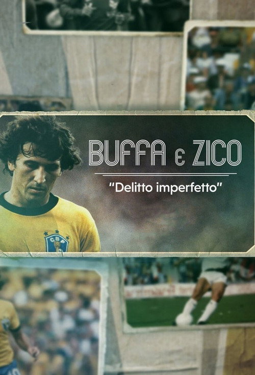 Movie poster for Buffa e Zico: Delitto imperfetto (2022)