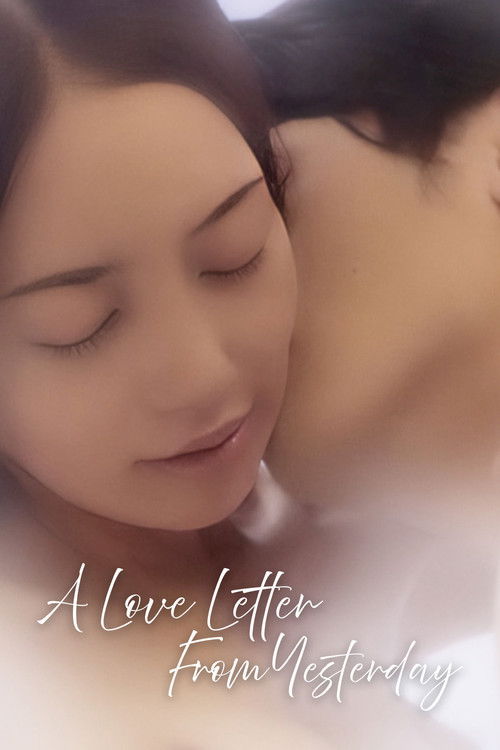 Movie poster for A Love Letter from Yesterday (2025)