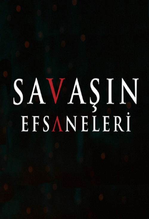 Savaşın Efsaneleri poster