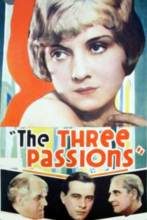 Movie poster for The Three Passions (1928)