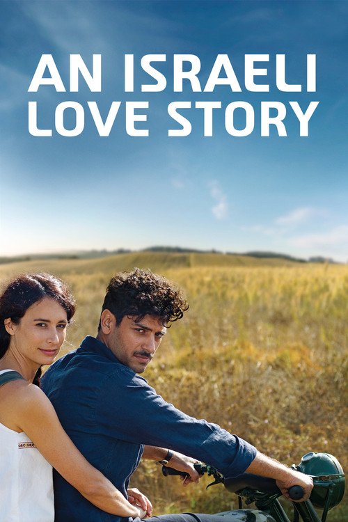 Movie poster for An Israeli Love Story (2017)