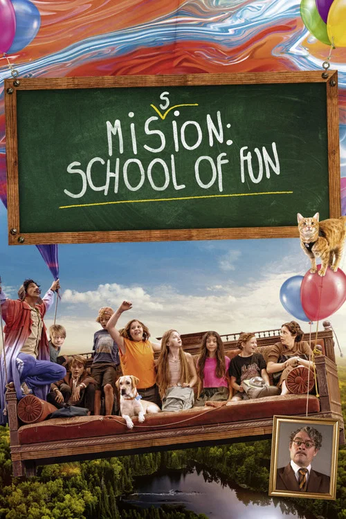 Movie poster for Mission: School of Fun (2023)