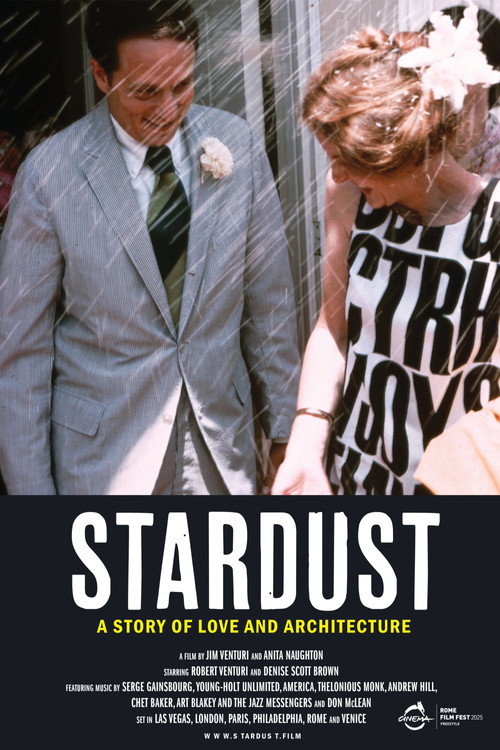 Movie poster for Stardust: A Story of Love and Architecture (2025)