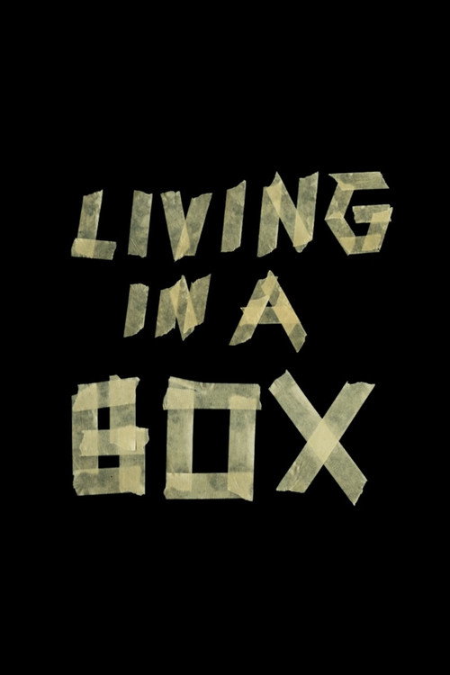Movie poster for Living in a Box (2020)