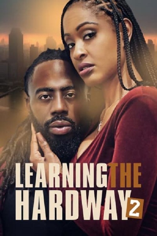 Movie poster for Learning the Hard Way 2 (2021)