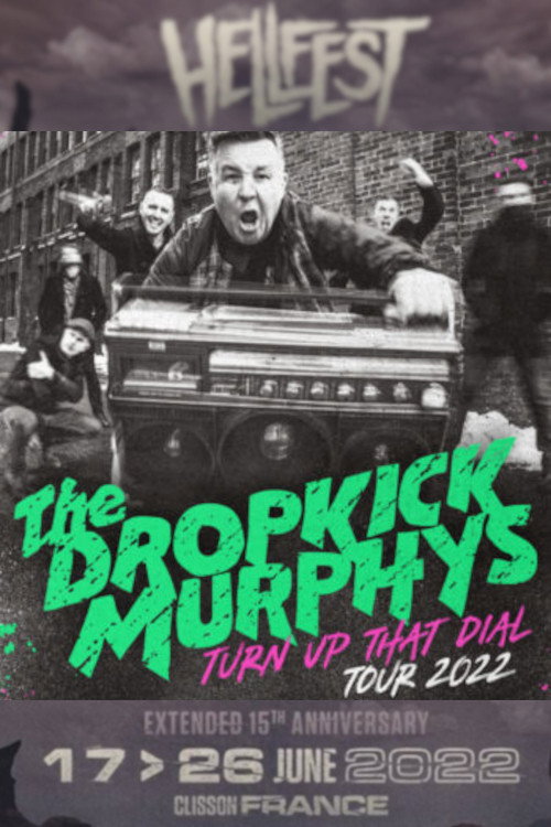 Movie poster for Dropkick Murphys - Au Hellfest 2022 (2022)