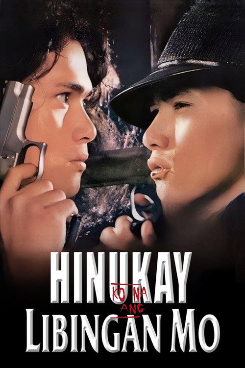 Movie poster for Hinukay Ko Na Ang Libingan Mo (1991)