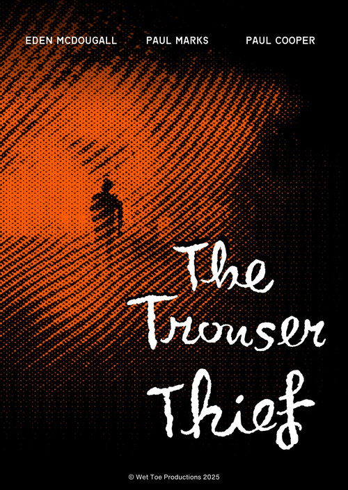 Movie poster for The Trouser Thief (2025)