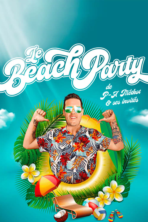 Movie poster for Le Beach Party de P-A Méthot (2023)