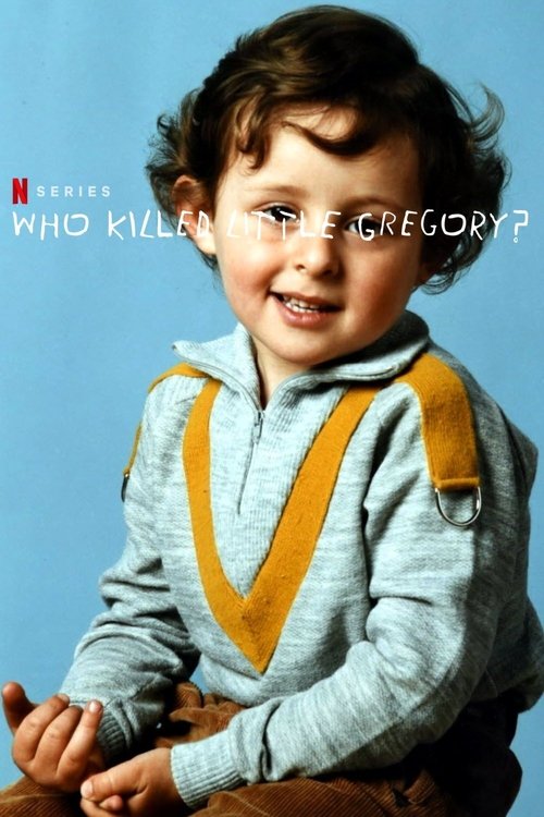 Series poster for Who Killed Little Gregory? (2019)
