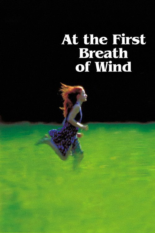 Movie poster for At the First Breath of Wind (2003)