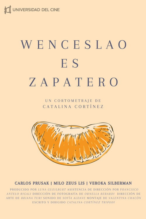 Movie poster for Wenceslao is a shoemaker (2023)