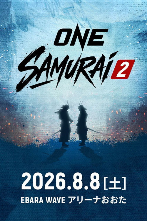 Movie poster for ONE Samurai 2: Noiri vs. Liu (2026)